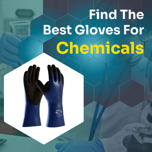 Visit the Safety Gloves Top 5 Selection of Chemically Resistant Gloves